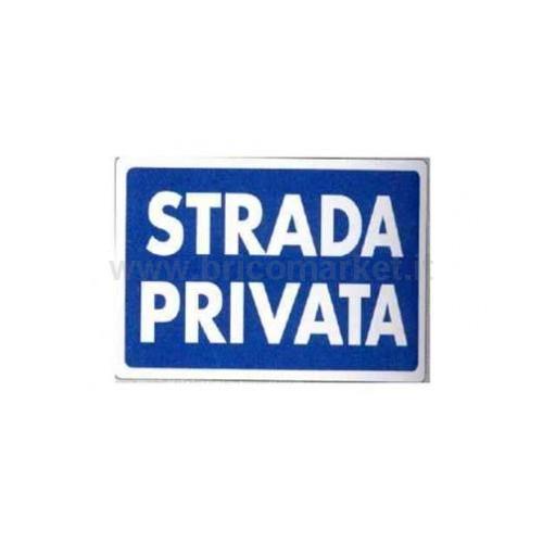 00010495 - CARTELLO STRADA PRIVATA 30X20
